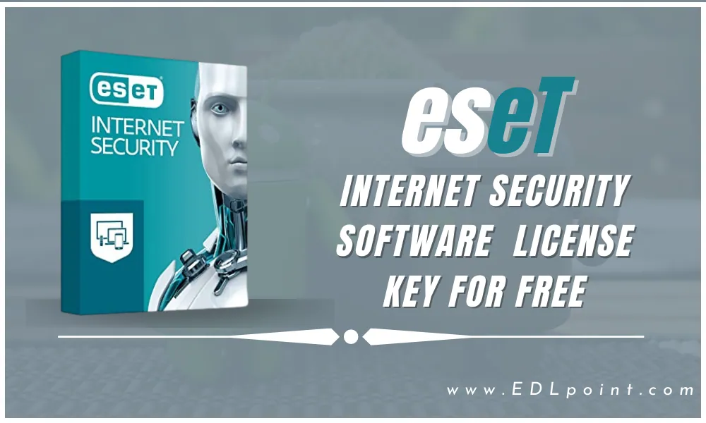 Eset Internet Security Free License Key 2023