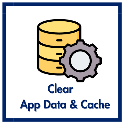 Clear App Data and Cache