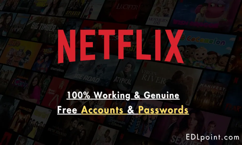 99+ Netflix Free Accounts With Passwords [Daily Updated]