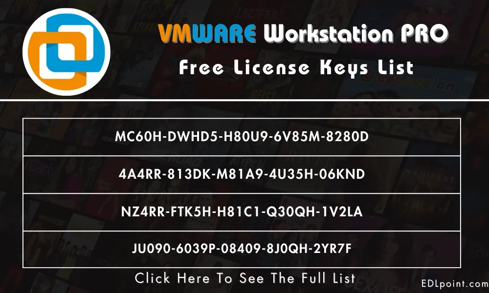 VMWARE Workstation License Keys List
