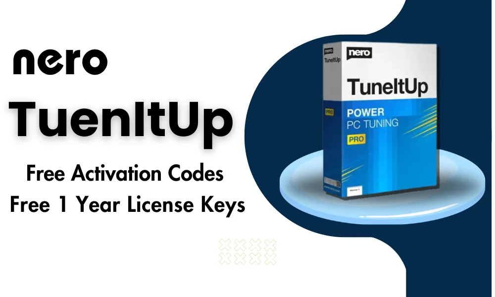 Nero TuneItUp PRO Activation Codes 