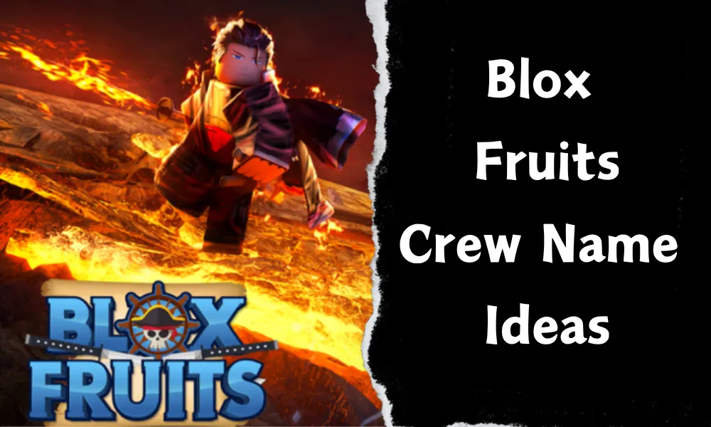 Blox Fruits Crew Name Ideas
